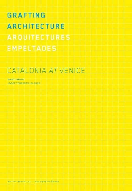 GRAFTING ARCHITECTURE. ARQUITECTURES EMPELTADES | 9788434313408 | TORRENTS