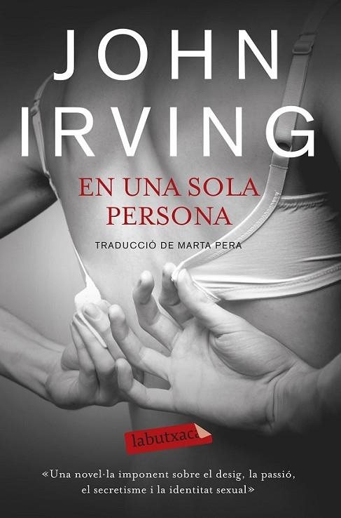 EN UNA SOLA PERSONA | 9788499308685 | IRVING