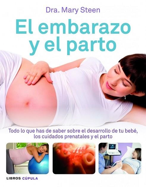 EL EMBARAZO Y EL PARTO | 9788448069001 | STEEN