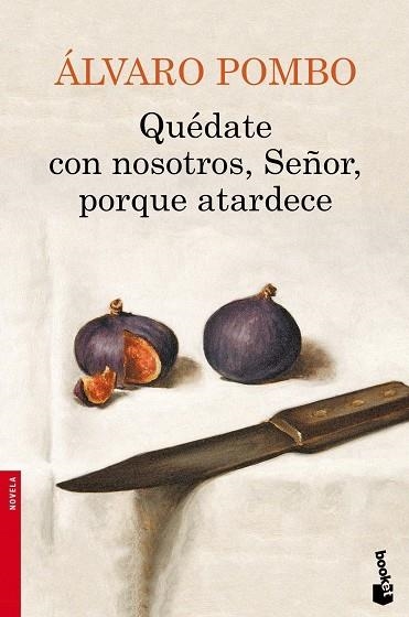 QUÉDATE CON NOSOTROS, SEÑOR, PORQUE ATARDECE | 9788423348084 | POMBO