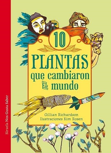 10 PLANTAS QUE CAMBIARON EL MUNDO | 9788416120635 | RICHARDSON, GILLIAN