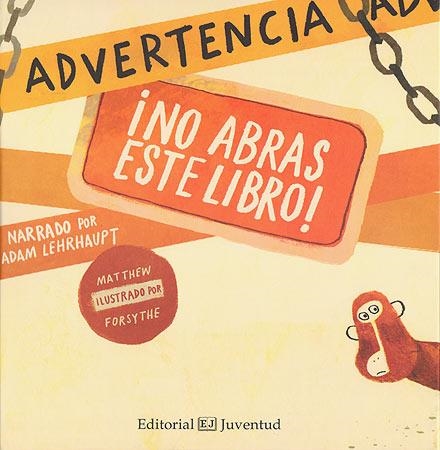 ADVERTENCIA: ¡NO ABRAS ESTE LIBRO! | 9788426140388 | LEHRHAUPT - FORSYTHE