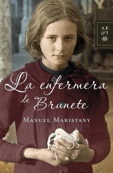 LA ENFERMERA DE BRUNETE | 9788408068860 | MARISTANY