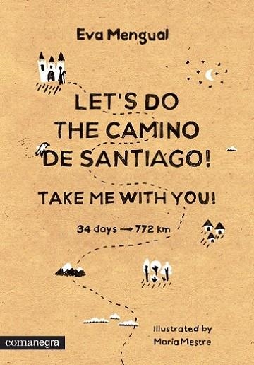 LET'S DO THE CAMINO DE SANTIAGO! | 9788416033225 | MENGUAL ALEXANDRI, EVA