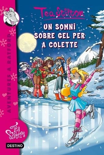 UN SOMNI SOBRE GEL PER A COLETTE | 9788490573341 | STILTON