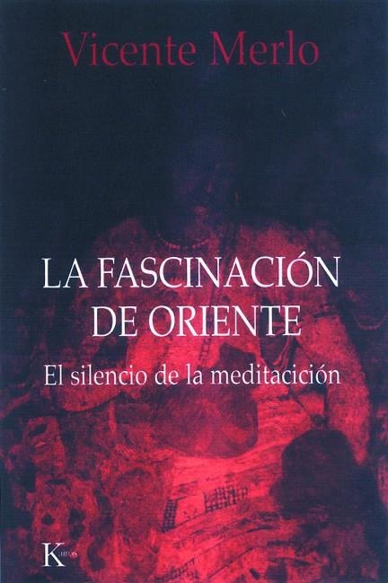 FASCINACION DE ORIENTE | 9788472454903 | MERLO