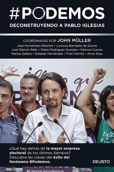 PODEMOS, O COMO CONSEGUIR 5 ESCAÑOS EN 5 MESES | 9788423419098 | MÜLLER