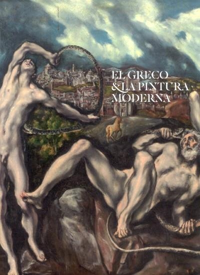 EL GRECO Y LA PINTURA MODERNA | 9788484802945 | DIVERSOS