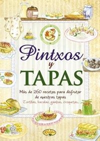 PINTXOS Y TAPAS | 9788415401209 | DIVERSOS