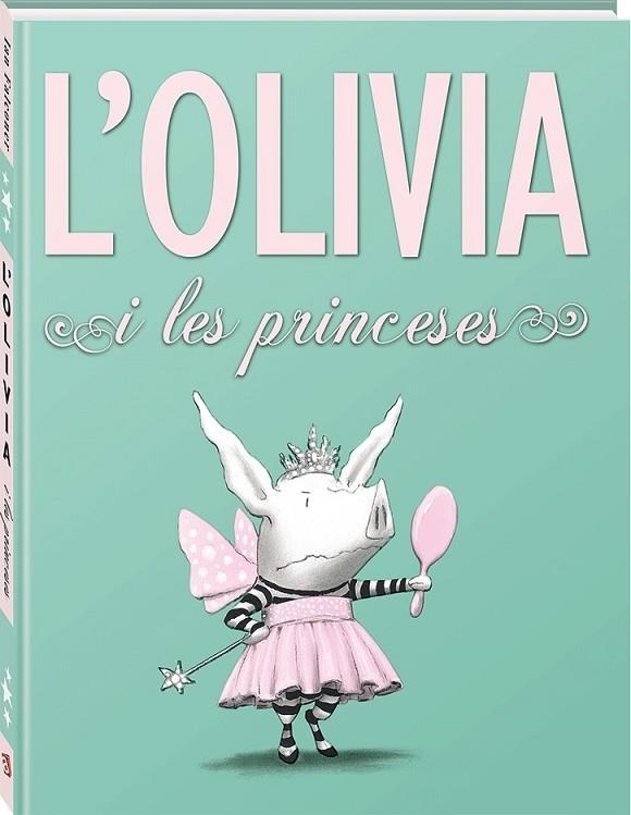 OLIVIA I LES PRINCESES | 9788494154423 | DIVERSOS