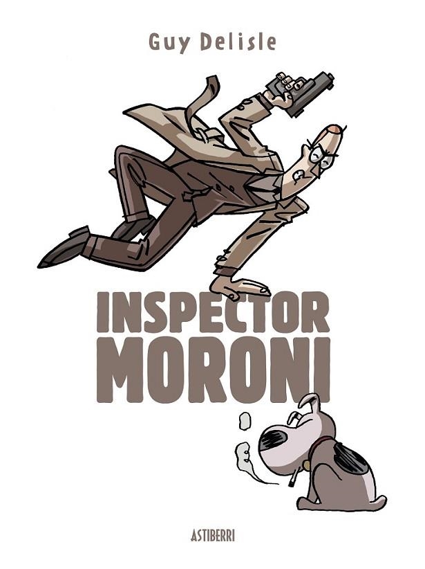 INSPECTOR MORONI | 9788415685616 | DELISLE,GUY