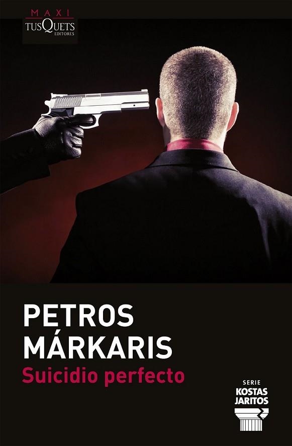 SUICIDIO PERFECTO | 9788483837337 | MARKARIS, PETROS