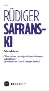 SOBRE EL TIEMPO | 9788415917793 | SAFRANSKI, RÜDIGER