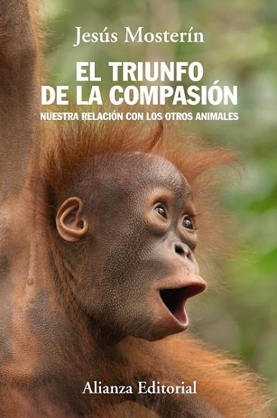 EL TRIUNFO DE LA COMPASIÓN | 9788420684659 | MOSTERÍN, JESUS