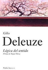 LOGICA DEL SENTIDO | 9788449318030 | GILLES DELEUZE