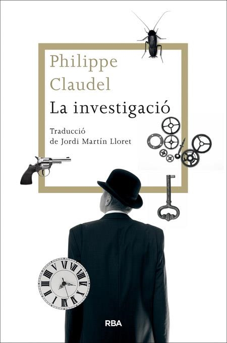 LA INVESTIGACIO | 9788482646770 | CLAUDEL