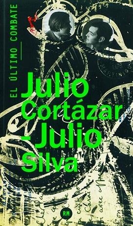 ULTIMO COMBATE, EL | 9788415118619 | CORTÁZAR/SILVA