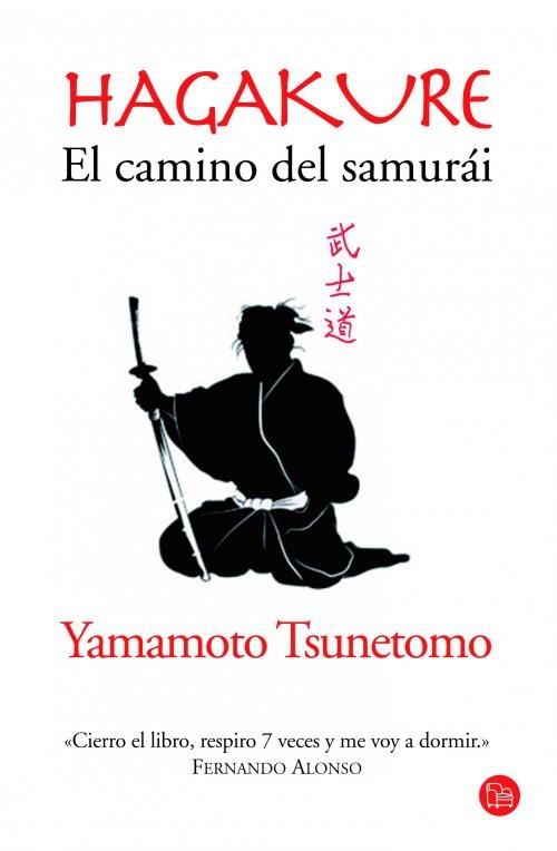 HAGAKURE. EL CAMINO DEL SAMURÁI (BOLSILLO) | 9788466327282 | TSUNETOMO, YAMAMOTO