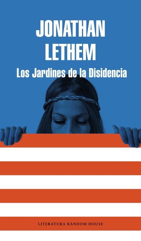 JARDINES DE LA DISIDENCIA, LOS | 9788439728702 | LETHEM