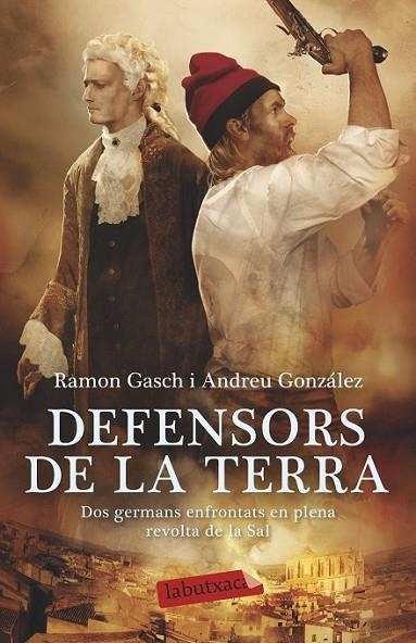 DEFENSORS DE LA TERRA | 9788499308968 | GASCH/ GONZÁLEZ