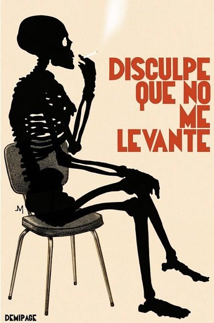 DISCULPE QUE NO ME LEVANTE | 9788494262203 | AA.VV