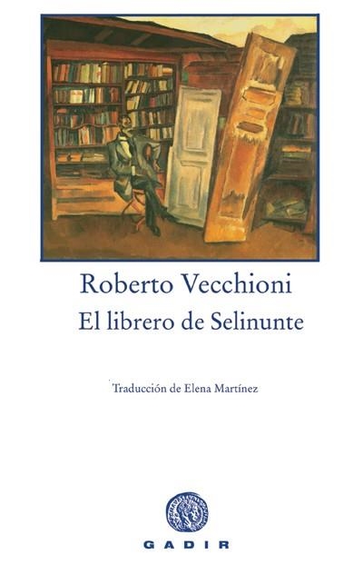 EL LIBRERO DE SELINUNTE | 9788493603380 | VECCHIONI