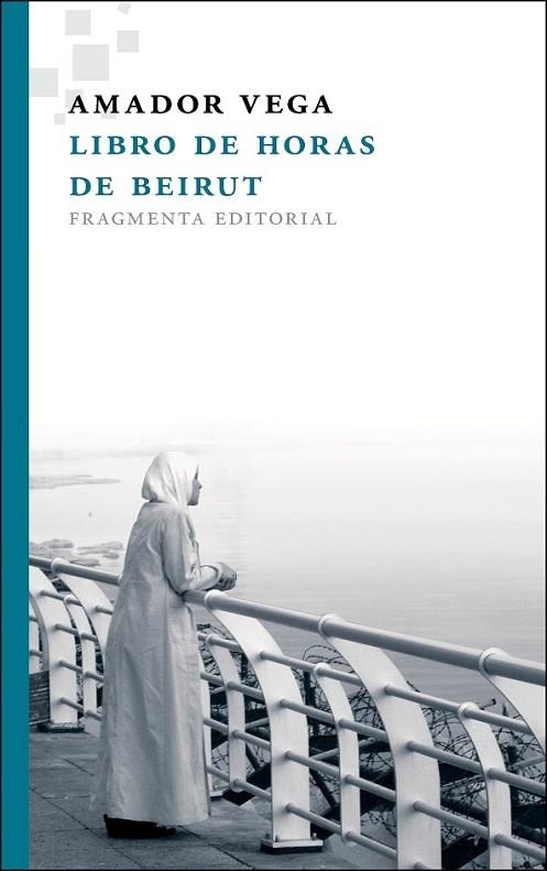 LIBRO DE HORAS DE BEIRUT | 9788415518037 | VEGA ESQUERRA, AMADOR