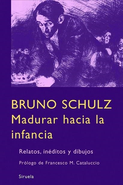 MADURAR HACIA LA INFANCIA | 9788498411669 | SCHULZ