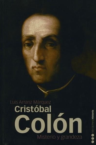 CRISTOBAL COLON: MISTERIO Y GRANDEZA | 9788496467231 | ARRANZ