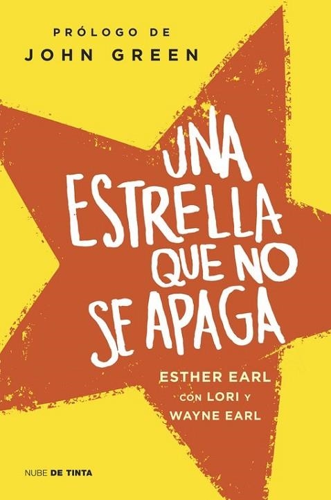 ESTRELLA QUE NO SE APAGA, UNA | 9788415594352 | EARL,ESTHER/EARL,LORI/EARL,WAYNE