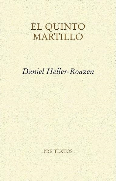 QUINTO MARTILLO, EL | 9788415894421 | HELLER-ROAZEN, DANIEL