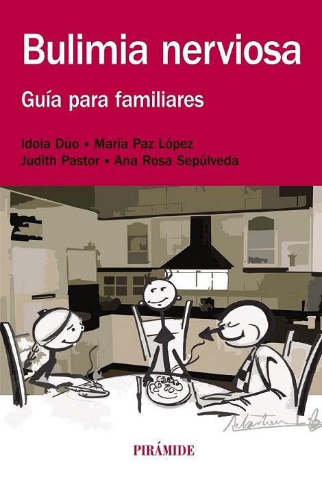 BULIMIA NERVIOSA | 9788436832235 | Dúo, Idoia/López, María Paz/Pastor, Judi