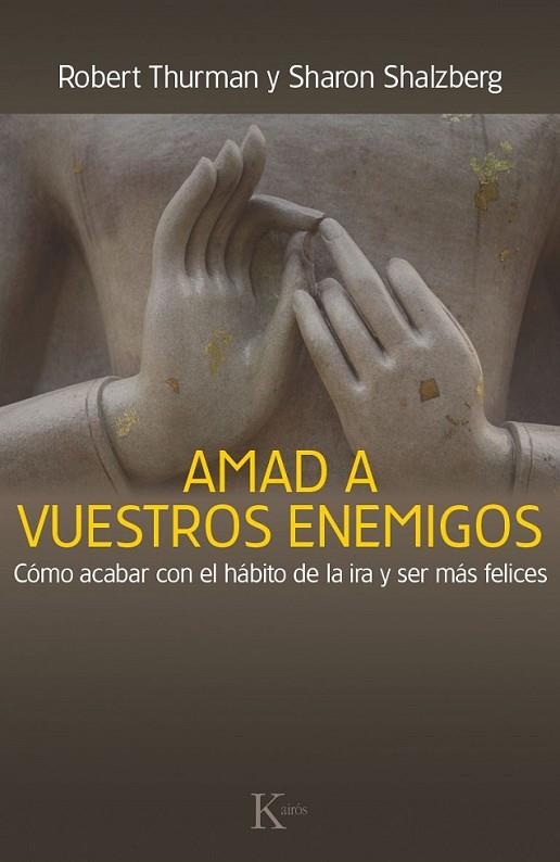 AMAD A VUESTROS ENEMIGOS | 9788499884059 | THURMAN, ROBERT/SALZBERG, SHARON