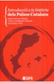 INTRODUCCIÓ A LA HISTÒRIA DELS PAÏSOS CATALANS | 9788494012679 | CARLES CASTELLANOS I LLORENÇ, ALBERT BOTRAN I PAHISSA