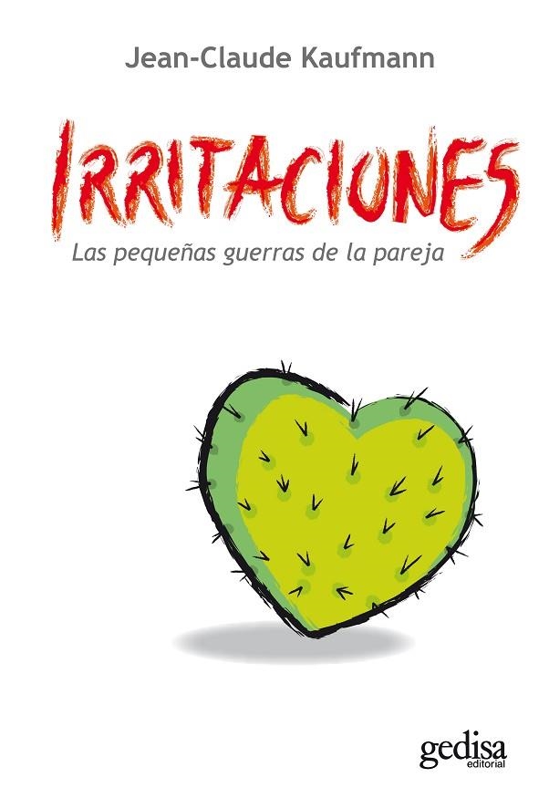 IRRITACIONES | 9788497842952 | KAUFMANN