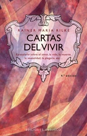 CARTAS DEL VIVIR | 9788477206347 | RAINER MARIA RILKE