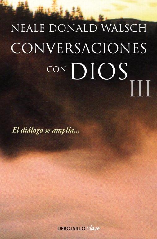 CONVERSACIONES CON DIOS III | 9788499899862 | WALSCH