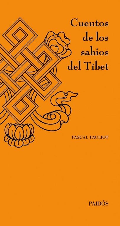 CUENTOS DE LOS SABIOS DEL TIBET | 9788449326233 | FAULIOT