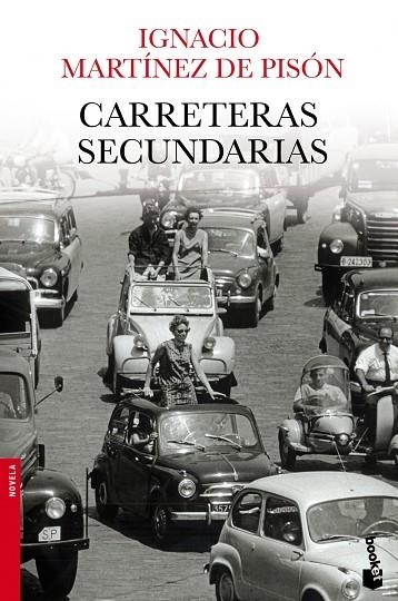 CARRETERAS SECUNDARIAS *** 2A MÀ | 9788432251115 | MARTINEZ DE PISON, IGNACIO