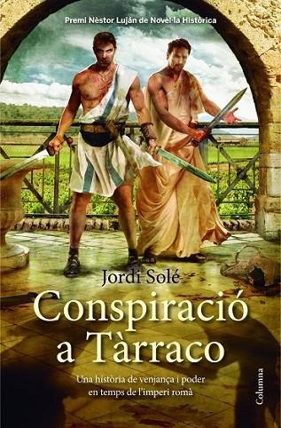 CONSPIRACIÓ A TÀRRACO | 9788466417945 | SOLÉ