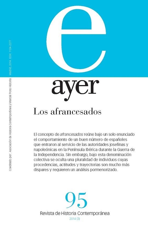 AYER 95 - LOS AFRANCESADOS | 9788415963356 | RÚJULA LÓPEZ, PEDRO