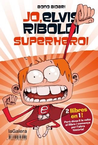 JO, ELVIS RIBOLDI: SUPERHEROI | 9788424647872 | BIDARI