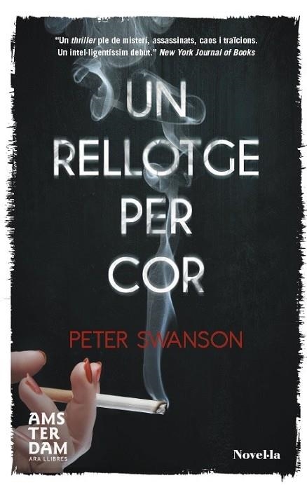 UN RELLOTGE PER COR - CAT | 9788415645566 | SWANSON,PETER