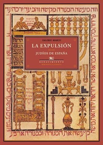 LA EXPULSION DE LOS JUDIOS DE | 9788484726913 | MARCU