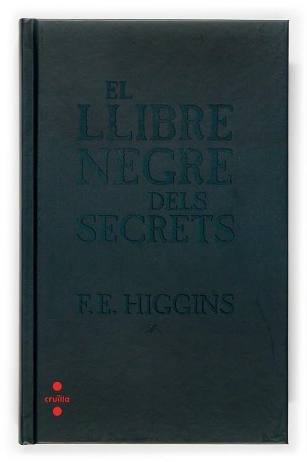 EL LLIBRE NEGRE DELS SECRETS | 9788466117500 | HIGGINS