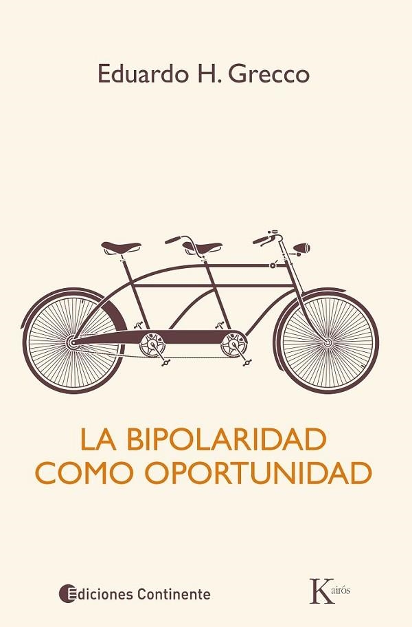 BIPOLARIDAD COMO OPORTUNIDAD, LA | 9788499884073 | GRECCO, EDUARDO