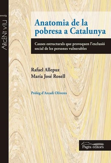 ANATOMIA DE LA POBRESA A CATALUNYA | 9788499755298 | ALLEPUZ CAPDEVILA, RAFAEL