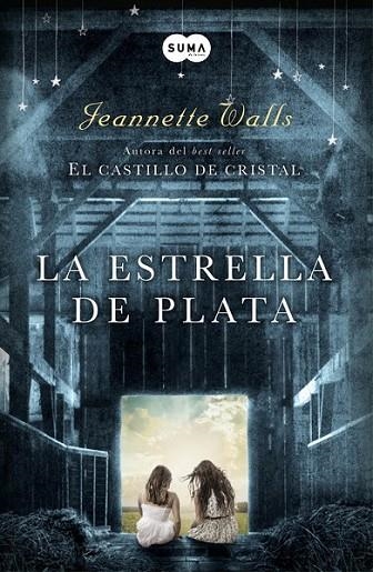 ESTRELLA DE PLATA,LA | 9788483656655 | WALLS,JEANNETTE