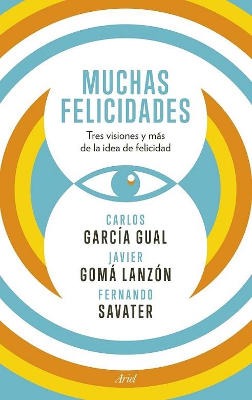 MUCHAS FELICIDADES | 9788434418929 | GARCÍA/ GOMÀ/ SAVATER