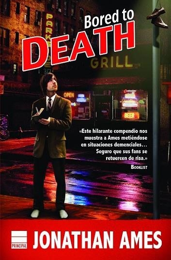 BORED TO DEATH | 9788416223091 | AMES, JONATHAN